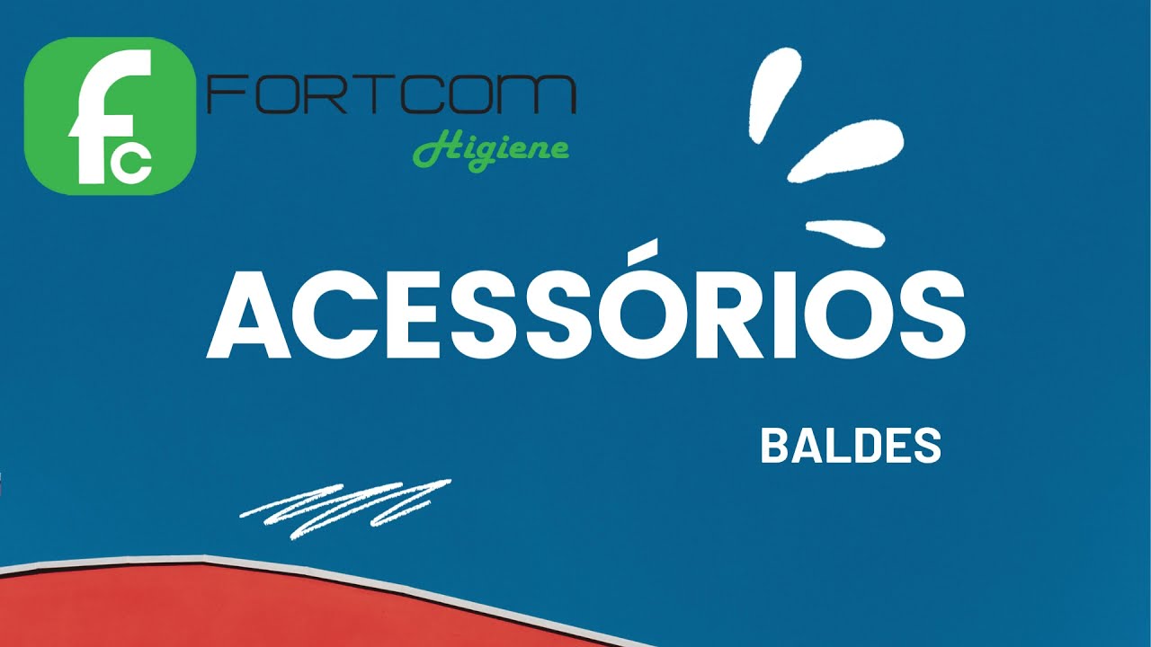 ACESSÓRIOS -BALDES