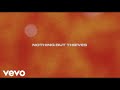 Nothing But Thieves - Forever & Ever More tekst piosenki