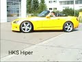 S2000 with HKS exhaust / AEM CAI