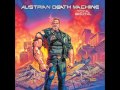 Austrian Death Machine - Hell Bent for Leather