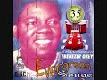 CHIEF COMMANDER EBENEZER OBEY- GBOGBO IBADAN CHIEF COMMANDER EBENEZER OBEY- GBOGBO IBADAN