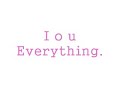 i do not own anything on this video. this video was done for enterainment purposes only... Iou , iou Iou , iou Iou , iou [DOS:] Now this is for the times you been there for me. When no one in the world even cared for me. And all the bad times that you shared wit me. You kept me smiling when my times were rough. Iou for being so patient, the lonely nights waiting, I know it was hard. But you stayed down even when I didnt think you would stick around. You were holding on and staying strong for both of us . [Angelina:] I know you care for me and I hope that would never change. [Dos:] Naw cuz I be there all the way thru the end no more drama let forever begin [Angelina:] I thought I never love again, but now Im loving Thought I never feel again, you got me feeling Thought I never breath again, and now Im breathing You gave me something new for me to believe in Thought I never laugh again, but now Im laughing Thought I never care again, you got me caring Thought I never share again, but now Im sharing My life is with your Im not scare no more Iou everything Iou iou (iou everything) Iou iou (iou everything) Iou iou (iou everything) [Dos:] Tell me girl where you been on my life I Been waiting for this day you make this feelings so right I wanna hold you in my arms and never let you go deserve to be loved not be afraid no more So listen I cant tell you how happy I am Understand Im being true you will never need another man You open up my eyes to a whole different world I know <b>...</b>