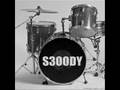 S3OODY 4 EVER