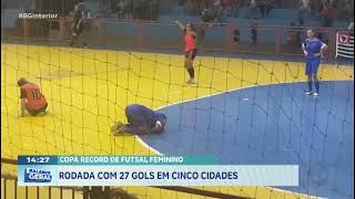 Copa Record de Futsal Feminino 2024: Rodada com 27 gols em cinco cidades