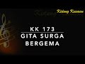 KK 173 Gita Surga Bergema