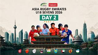 LIVE: Asia Rugby Emirates U18 Sevens 2026 | Day 2 – Part 1