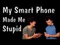 Messy Mondays: My Smart Phone Made Me Stupid