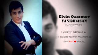 Elvin Qasimov-Yanimdasan (Acoustic Version)