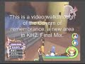 KH2: Final Mix -  Cavern of Remembrance (CoR) overview