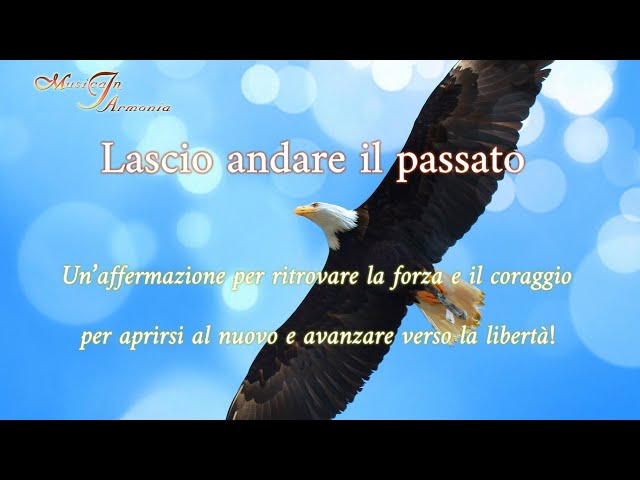Lascio andare il passato – Canto di Guarigione a 432 Hz e breve visualizzazione guidata