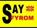 say FYROM say FYROM