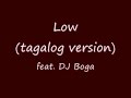 Low Tagalog version