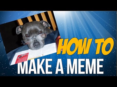 how to create memes