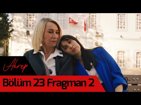 Akrep 23. Bölüm 2. Fragmanı                                                                                                                                                                                                                               