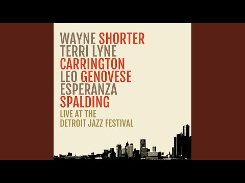 Wayne Shorter, Terri Lyne Carrington, Esperanza Spalding, Leo Genovese – Someplace Called “Where” (Live)