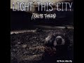 Light This City - Tr
