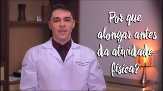 Fica a Dica - Por que alongar antes da atividade física?
