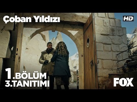 Çoban Yıldızı 1. Bölüm 3. Fragmanı                                                                                                                                                                                                                        