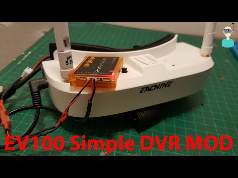 Eachine EV100 Simple DVR MOD