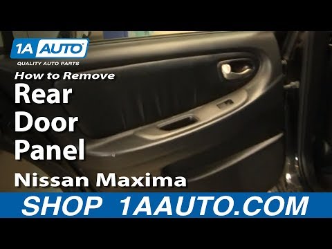 How To Remove Install Rear Door Panel 2000-03 Nissan Maxima