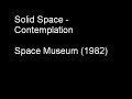 Solid Space - Contemplation (1982) Solid Space - Contemplation (1982)
