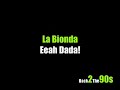 La Bionda - Eeah Dada!