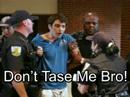 RE: University of Florida student Tased (Extra Crispy Remix)