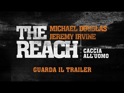 Preview Trailer The Reach - Caccia all'uomo