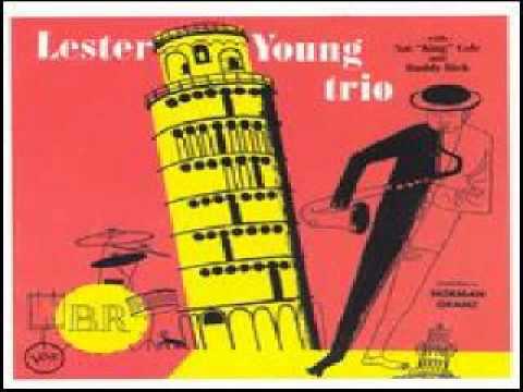 Lester Young & Buddy Rich Trio – Peg o’ My Heart