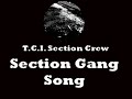 Section Gang Song Section Gang Song