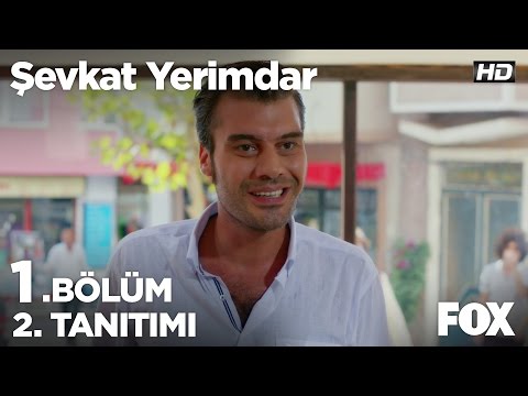 Şevkat Yerimdar 1. Bölüm 2. Fragmanı                                                                                                                                                                                                                      