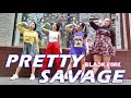 [Kpop In Public] BLACKPINK - Pretty Savage 