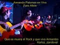 Armando Palomas Que se Muera el Rock