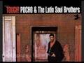 Pucho and the latin soul brothers - Cantaloupe island