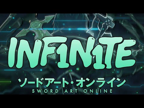 INF1N1TE - SWORD ART ONLINE