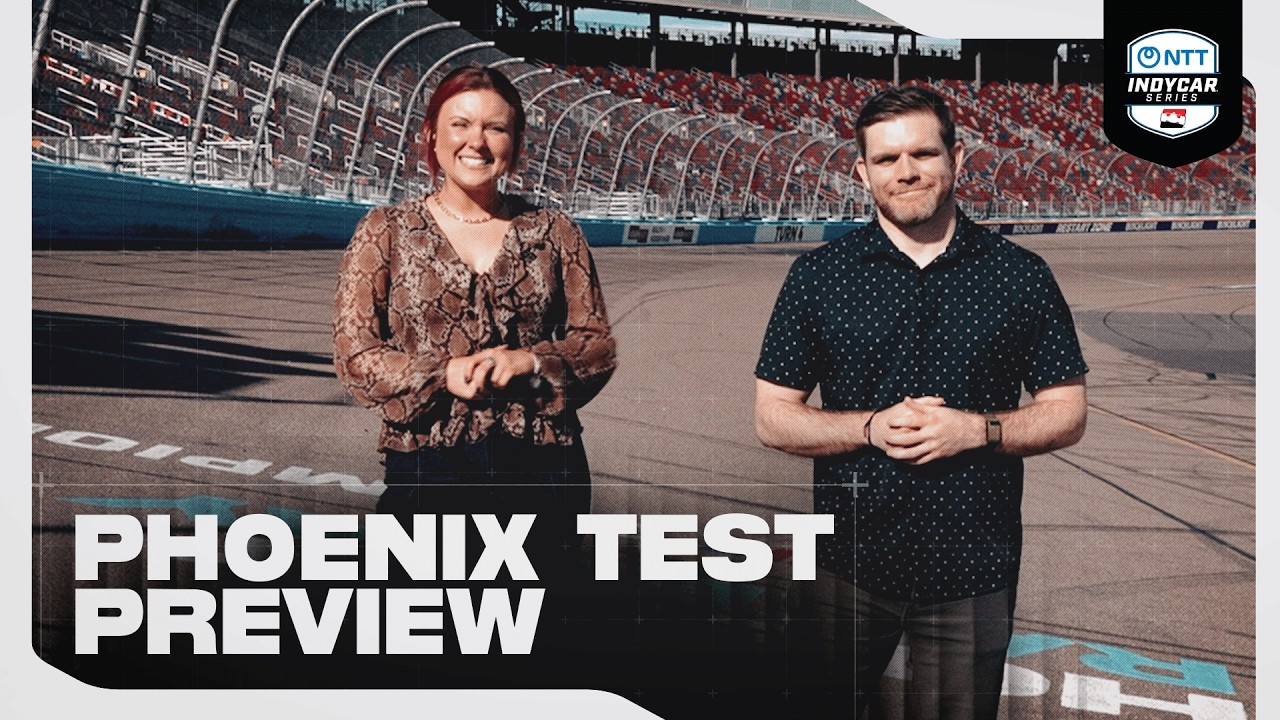 INDYCAR is BACK for Testing at Phoenix Raceway