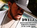 Dwele \"Sketches of A Man\" album preview