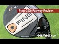Golfalot Ping G400 Fairway Review