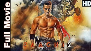 Baaghi 2 full movie english subtitle  for movies