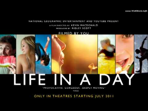 Life in a Day Soundtrack - A Day At a Time (feat. Ellie Goulding)
