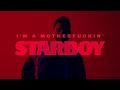 The Weeknd Starboy Lyric Ft Daft Punk