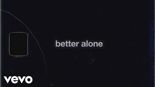 Lykke Li - Better Alone tekst piosenki
