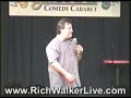 Rich Walker Comedy Act 2008 Part 2