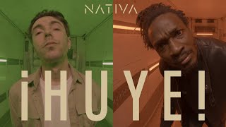 “¡Huye!” es el nuevo single y videoclip de NATIVA