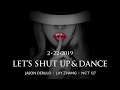 Jason Derulo, LAY, NCT 127 - Let's Shut Up &am