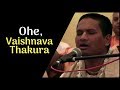 Download Ohe Vaishnava Thakura ওহে বৈষ্ণব ঠাকুর Hg Sri Harikant Prabhu Mp3 Song