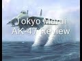 tokyo marui ak 47 review