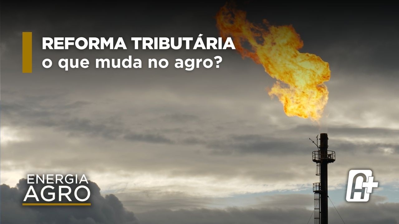 Reforma Tributária: Impactos no Agro e Combustíveis c/ Eduardo Lourenço (Adv.) | Energia Agro