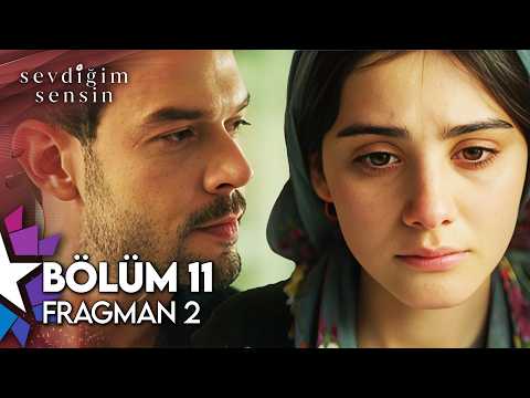 Sevdiğim Sensin 11. Bölüm 2. Fragmanı                                                                                                                                                                                                                     