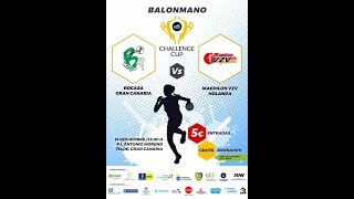 Ronda 3 EHF Challenge Cup - Rocasa Gran Canaria - Maedilon VZV